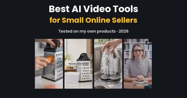 Best AI video tools for small online sellers tested on real products